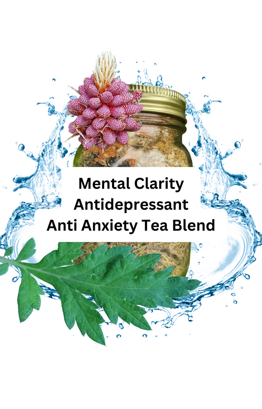 Mental Clarity/Antidepressant/Anti-Anxiety Tea Blend