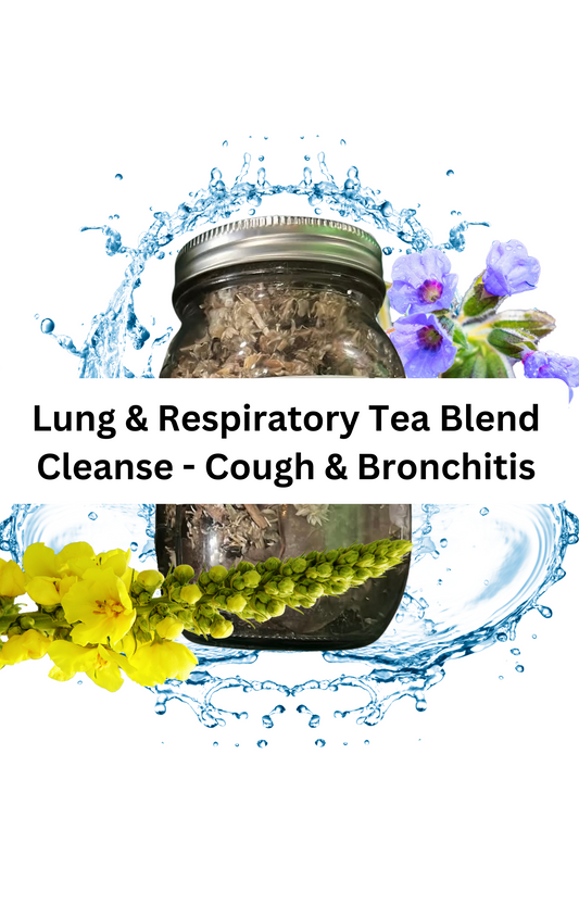 Lung/Respiratory Tea Blend Cleanse - Cough & Bronchitis